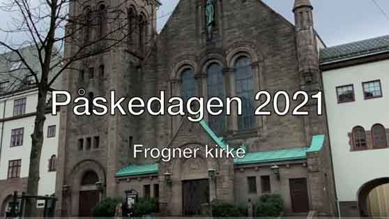 Pskedag 2021 i Frogner kirke